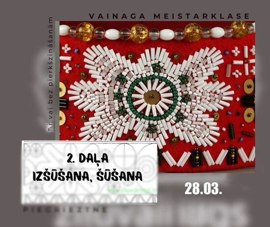 Sakas vainaga meistarklase. II. Daļa. 